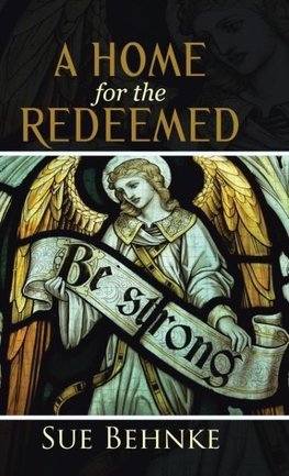 A Home for the Redeemed