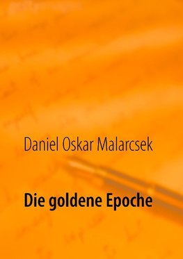 Die goldene Epoche