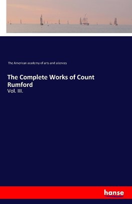 The Complete Works of Count Rumford