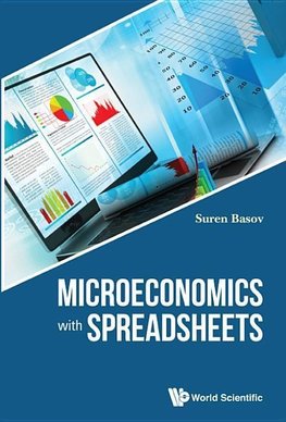 Suren, B:  Microeconomics With Spreadsheets