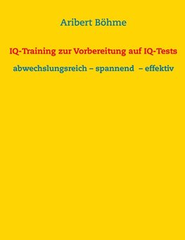 IQ-Training zur Vorbereitung auf IQ-Tests