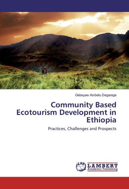 Community Based Ecotourism Development in Ethiopia