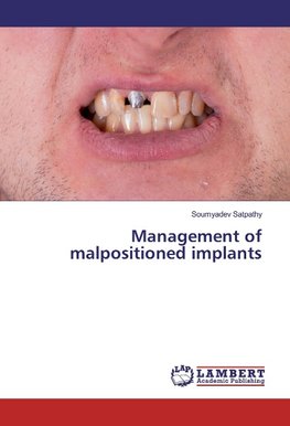 Management of malpositioned implants