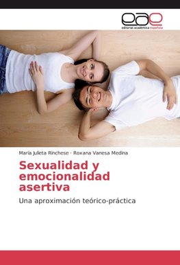 Sexualidad y emocionalidad asertiva