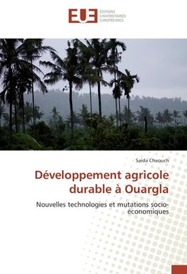 Développement agricole durable à Ouargla