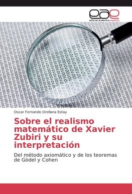 Sobre el realismo matemático de Xavier Zubiri y su interpretación