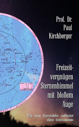 Freizeitvergnügen Sternenhimmel mit bloßem Auge