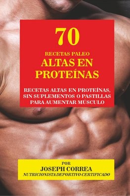 70 Recetas Paleo Altas en Proteínas