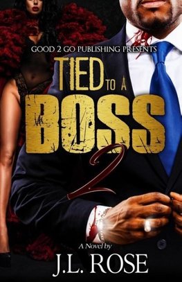 Tied to a Boss 2