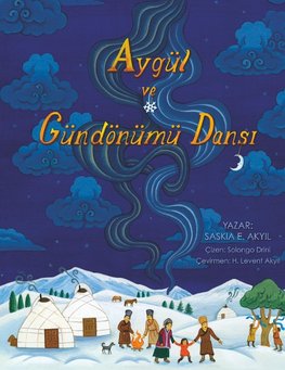 Akyil, S: Aygül ve Gündönümü Dansi