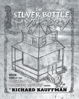 The Silver Bottle Mystery