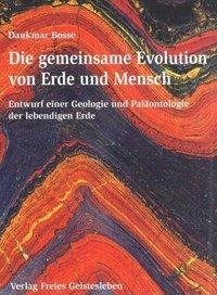 Die gemeinsame Evolution von Erde und Mensch