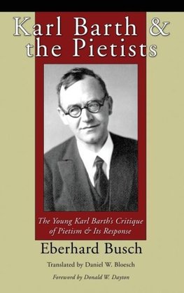 Karl Barth & the Pietists