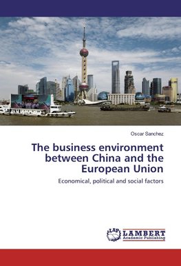 The business environment between China and the European Union