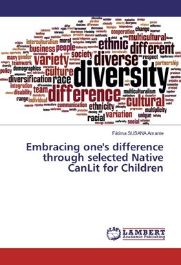 Embracing one's difference through selected Native CanLit for Children