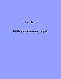 Reflexive Gerontagogik