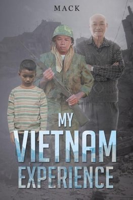 My Vietnam Experience