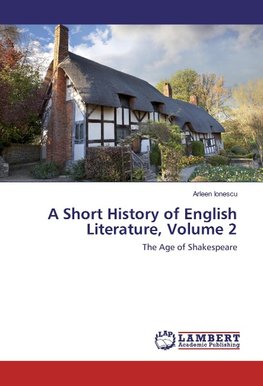 A Short History of English Literature, Volume 2