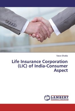 Life Insurance Corporation (LIC) of India-Consumer Aspect