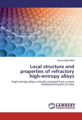 Local structure and properties of refractory high-entropy alloys