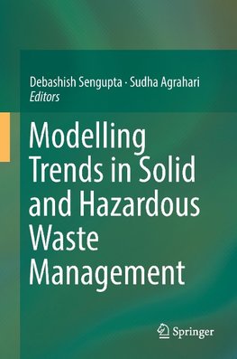 Modelling Trends in Solid and Hazardous Waste Management