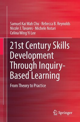 21st Century Skills Development through Inquiry-based Learning