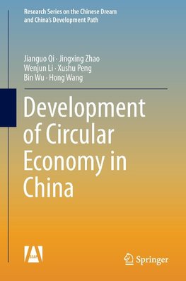 Development of a Circular Economy in China