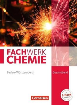 Fachwerk Chemie Gesamtband - Baden-Württemberg - Schülerbuch