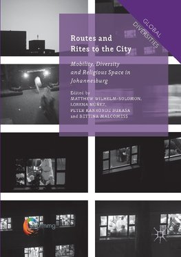 Routes and Rites to the City