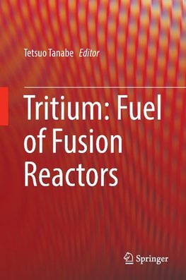 Tritium: Fuel of Fusion Reactors