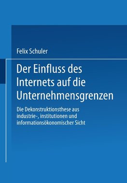 Der Einfluss des Internets auf die Unternehmensgrenzen