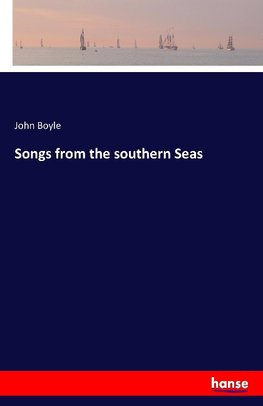 Songs from the southern Seas