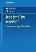 Liebe (wie) im Fernsehen