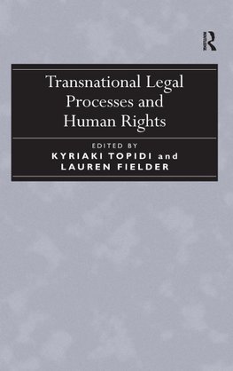 Transnational Legal Processes and Human Rights