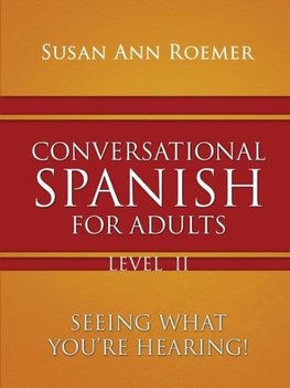 Conversational Spanish For Adults