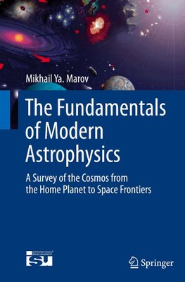 The Fundamentals of Modern Astrophysics