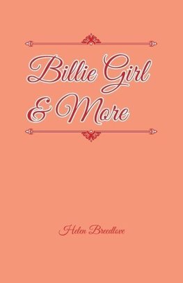 Billie Girl & More