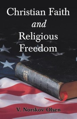 Christian Faith and Religious Freedom