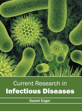 Current Research in Infectious Diseases