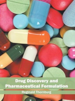 Drug Discovery and Pharmaceutical Formulation