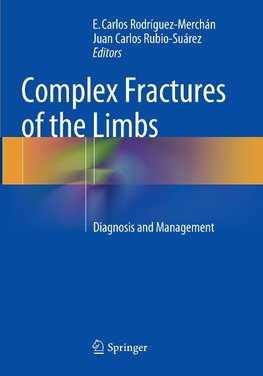 Complex Fractures of the Limbs