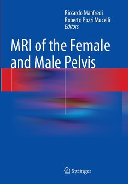 MRI of the Female and Male Pelvis