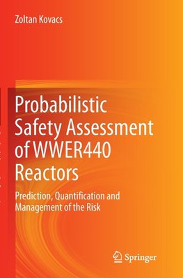 Probabilistic Safety Assessment of WWER440 Reactors