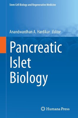 Pancreatic Islet Biology