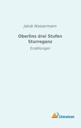 Oberlins drei Stufen Sturreganz