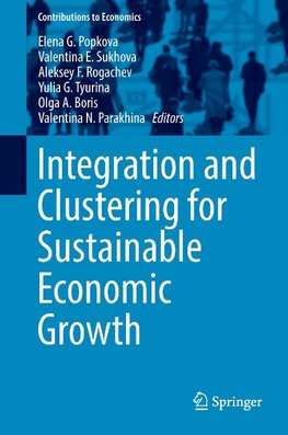 Integration and Clustering for Sustainable Economic Growth