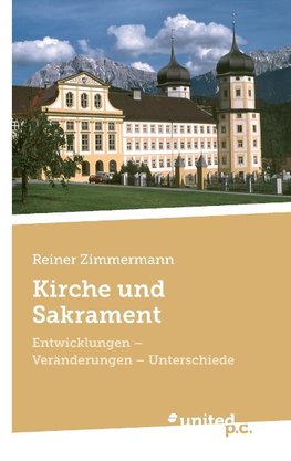 Kirche und Sakrament