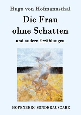 Die Frau ohne Schatten