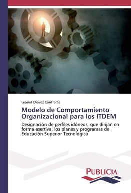 Modelo de Comportamiento Organizacional para los ITDEM