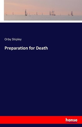 Preparation for Death